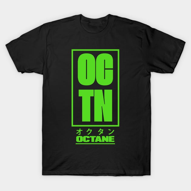 Octane Apex Legends "OCTN" (Green) T-Shirt by brendalee